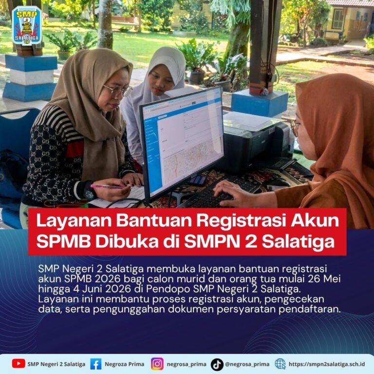 Layanan Bantuan Registrasi akun SPMB 2026 Dibuka di SMP Negeri 2 Salatiga