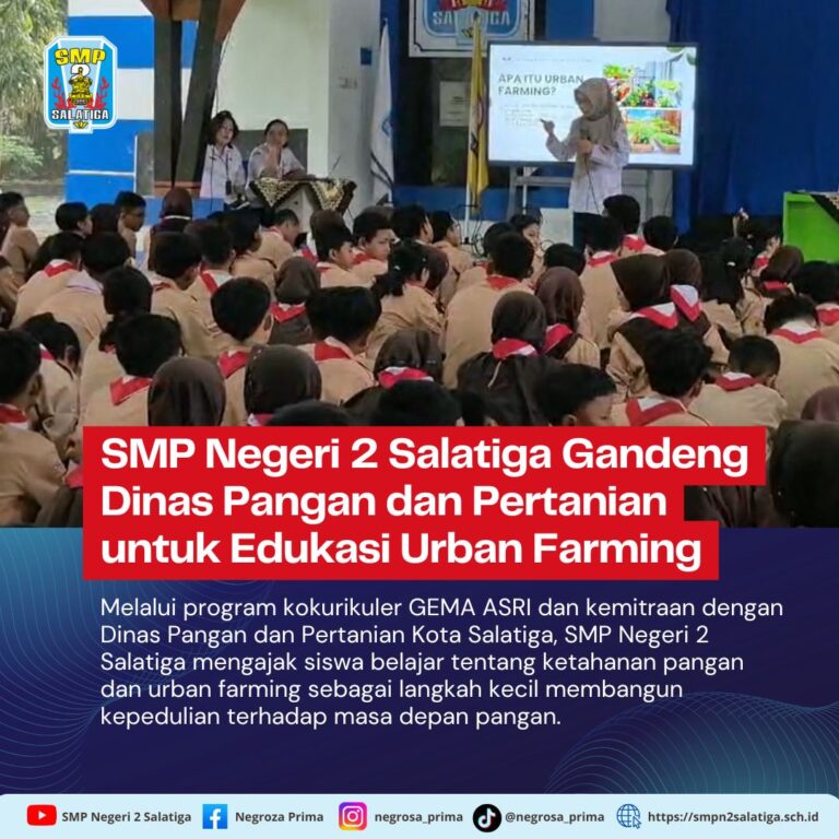 SMP Negeri 2 Salatiga Gandeng Dinas Pangan dan Pertanian untuk Edukasi Urban Farming