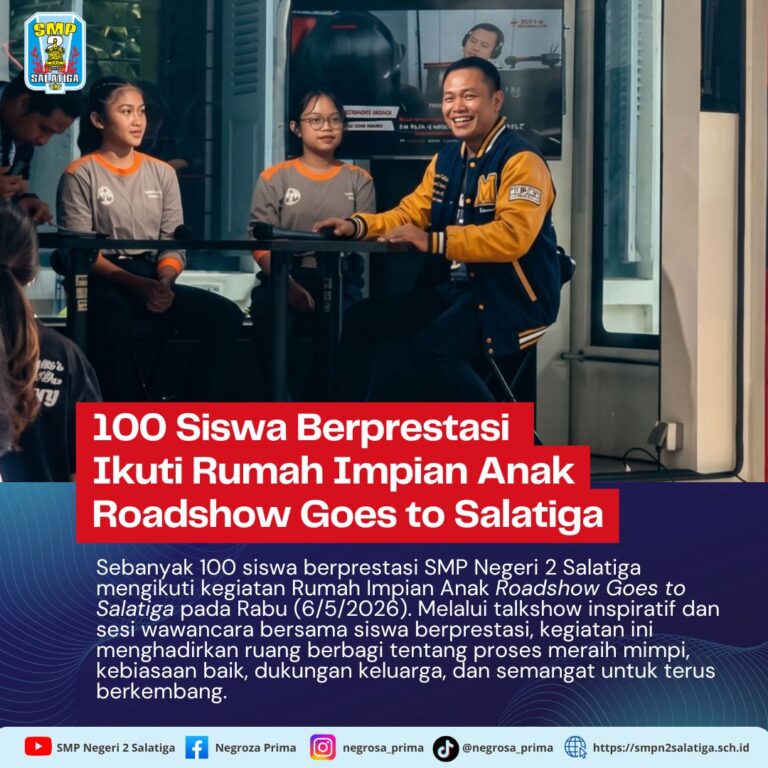 100 Siswa Berprestasi Ikuti Rumah Impian Anak Roadshow Goes to Salatiga