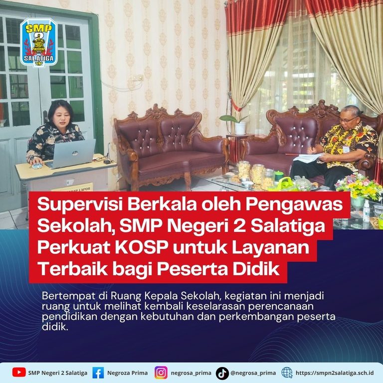 Supervisi Berkala oleh Pengawas Sekolah, SMP Negeri 2 Salatiga Perkuat KOSP untuk Layanan Terbaik bagi Peserta Didik